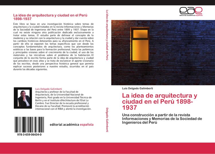 Produktbild: La idea de arquitectura y ciudad en el Per&uacute; 1898-1937
