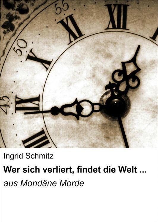 Produktbild: Wer sich verliert, findet die Welt ...