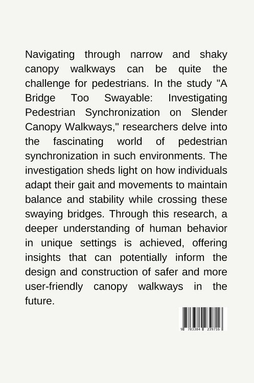 Produktbild: Missing Piece in the Puzzle: Unveiling Pedestrian Synchronization on Slender Canopy Walkways