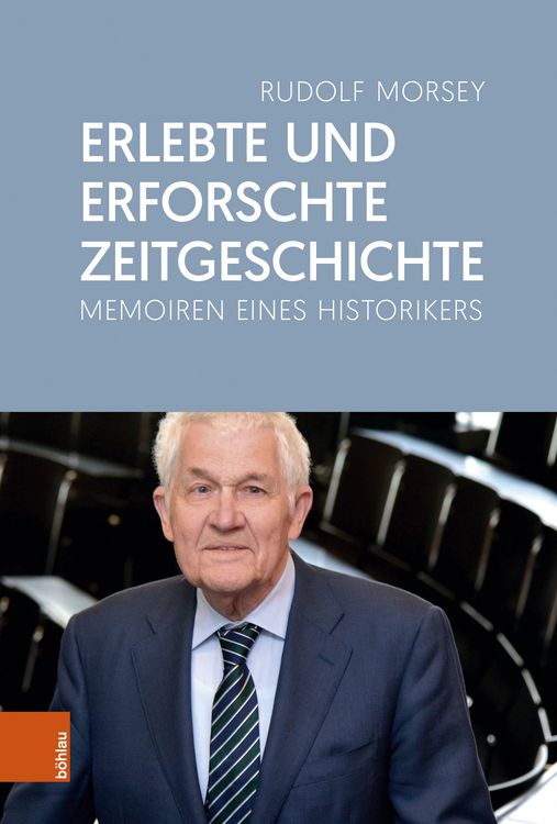 Produktbild: Erlebte und erforschte Zeitgeschichte