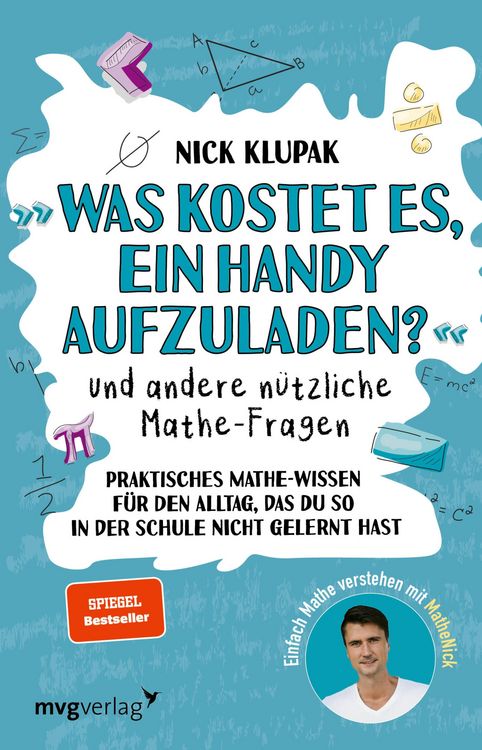 Produktbild: &raquo;Was kostet es, ein Handy aufzuladen?&laquo; und andere n&uuml;tzliche Mathe-Fragen