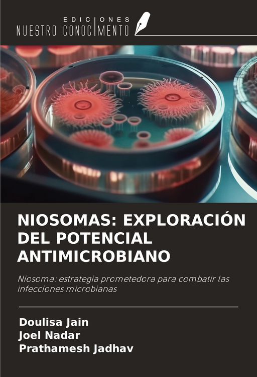 Produktbild: Niosomas: Exploraci&oacute;n Del Potencial Antimicrobiano