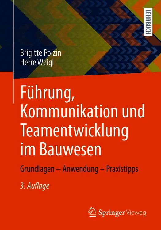 Produktbild: F&uuml;hrung, Kommunikation und Teamentwicklung im Bauwesen