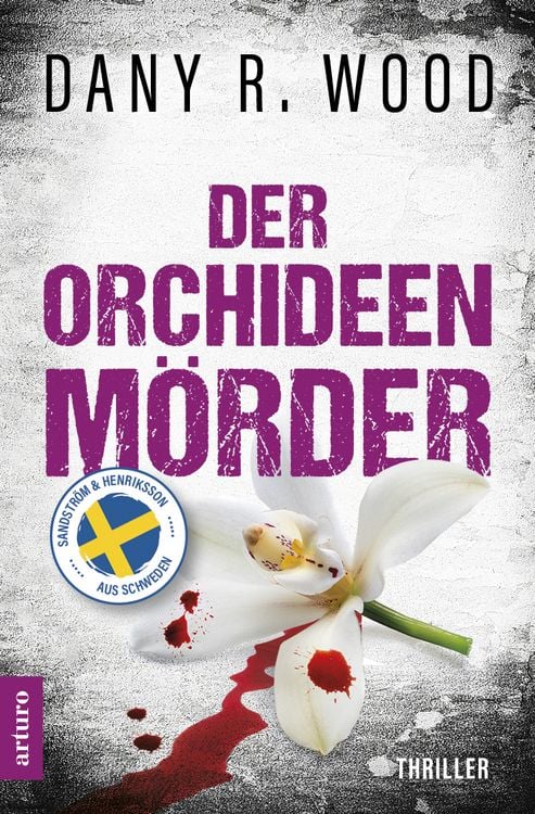 Produktbild: Der Orchideenm&ouml;rder: Schweden-Thriller