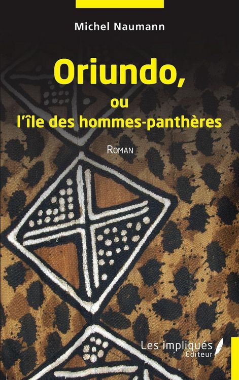 Produktbild: Oriundo ou l''&icirc;le des hommes-panth&egrave;res