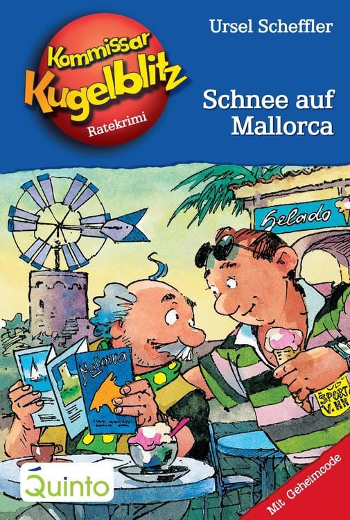 Bild vom Artikel Kommissar Kugelblitz 26. Schnee auf Mallorca vom Autor Ursel Scheffler