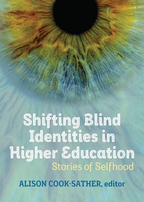 Produktbild: Shifting Blind Identities in Higher Education