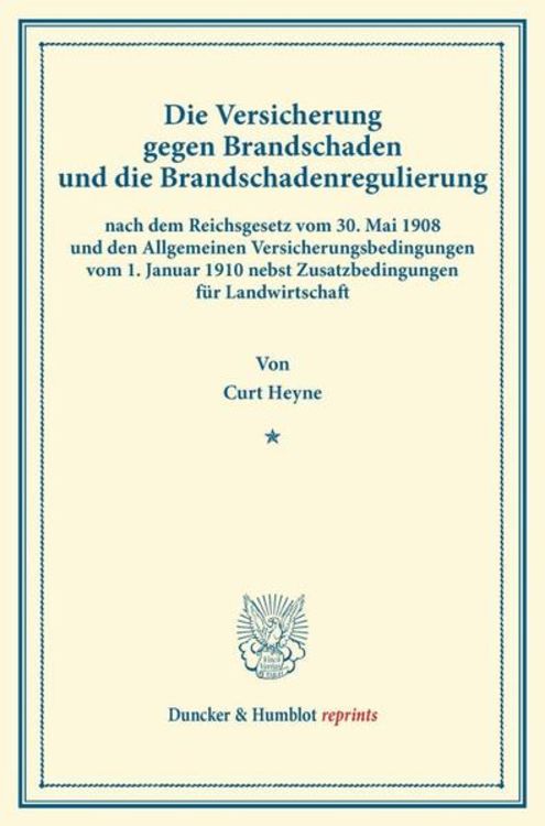 Produktbild: Die Versicherung gegen Brandschaden und die Brandschadenregulierung