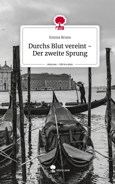 Produktbild: Durchs Blut vereint - Der zweite Sprung. Life is a Story - story.one