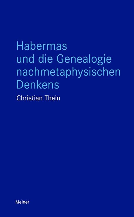 Produktbild: Habermas und die Genealogie nachmetaphysischen Denkens