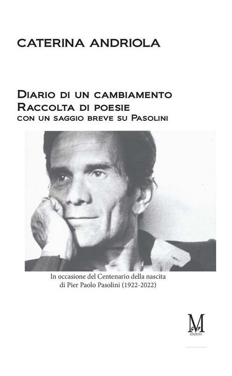 Produktbild: Diario di un cambiamento: Raccolta di poesie con un saggio breve su Pasolini