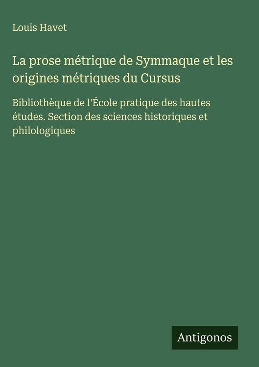 Produktbild: La prose m&eacute;trique de Symmaque et les origines m&eacute;triques du Cursus