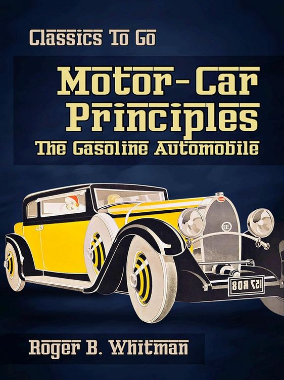 Produktbild: Motor-Car Principles The Gasoline Automobile