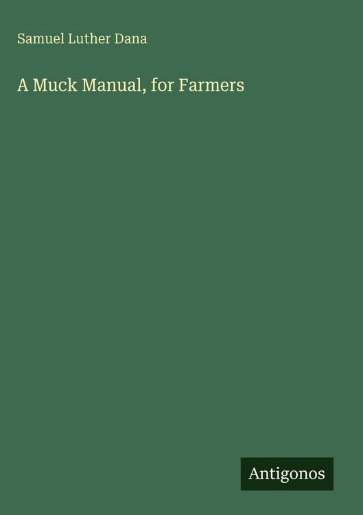 Produktbild: A Muck Manual, for Farmers