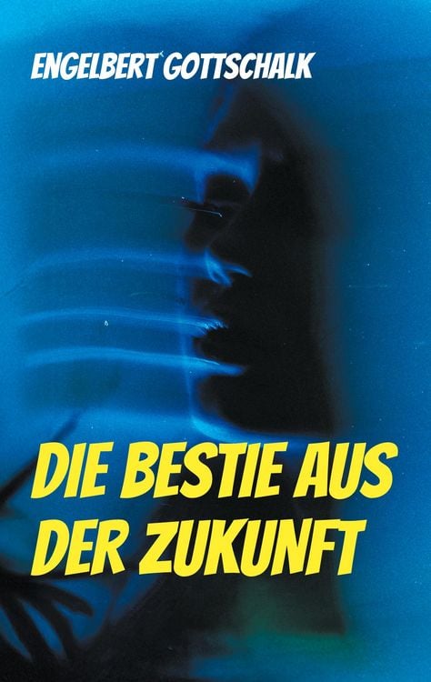 Produktbild: Die Bestie aus der Zukunft