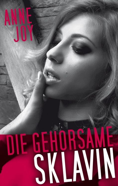 Produktbild: Die gehorsame Sklavin