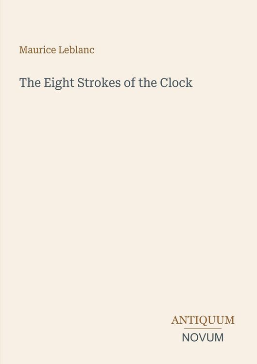 Produktbild: The Eight Strokes of the Clock