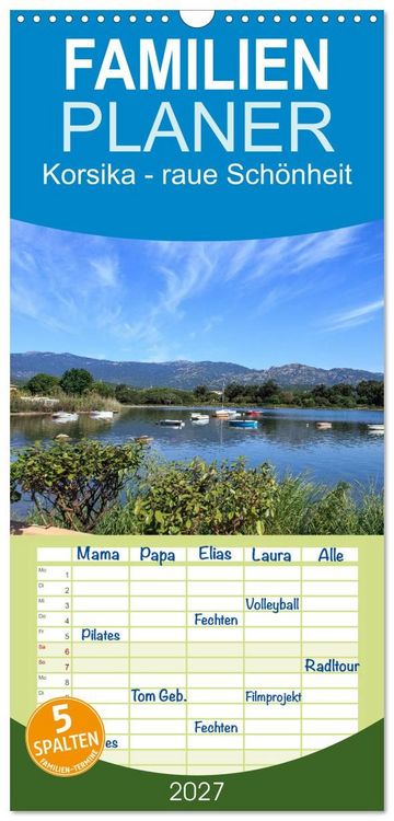 Produktbild: Familienplaner 2027 - Korsika - raue Sch&ouml;nheit mit 5 Spalten (Wandkalender, 21 x 45 cm) CALVENDO