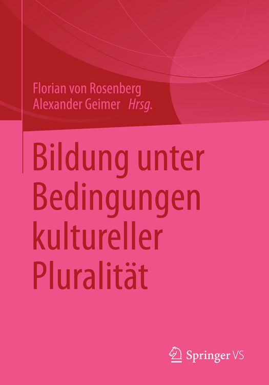 Produktbild: Bildung unter Bedingungen kultureller Pluralit&auml;t