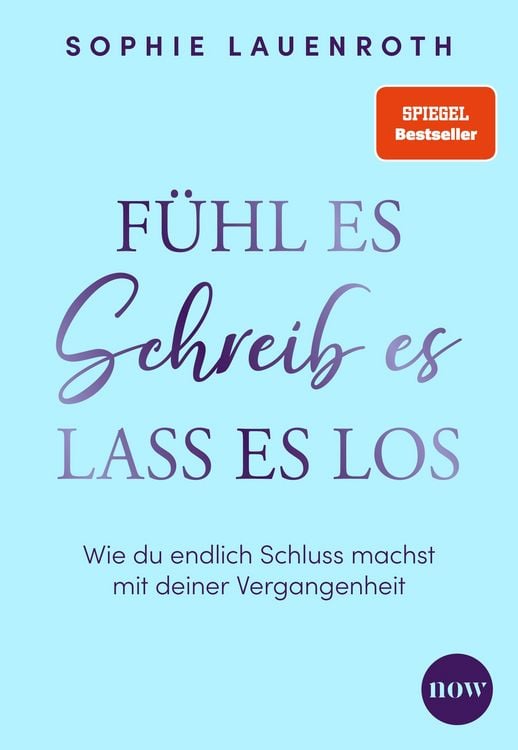 Produktbild: F&uuml;hl es, schreib es, lass es los