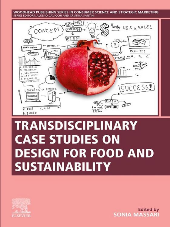 Produktbild: Transdisciplinary Case Studies on Design for Food and Sustainability