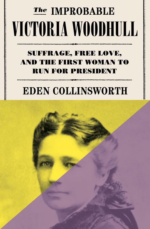 Produktbild: The Improbable Victoria Woodhull