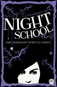 Produktbild: Und Gewissheit wirst du haben / Night School Bd.5