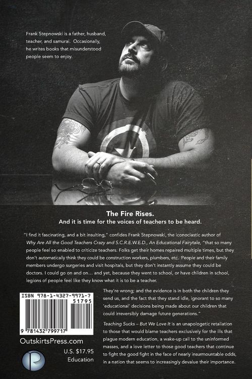 Produktbild: Teaching Sucks - But We Love It Anyway! a Little Insight Into the Profession You Think You Know