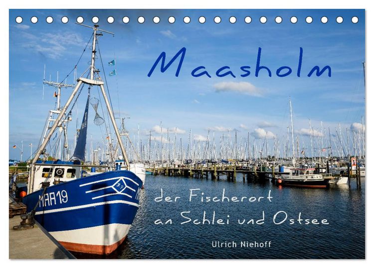 Produktbild: Maasholm - der Fischerort an Schlei und Ostsee (Tischkalender 2026 DIN A5 quer), CALVENDO Monatskalender