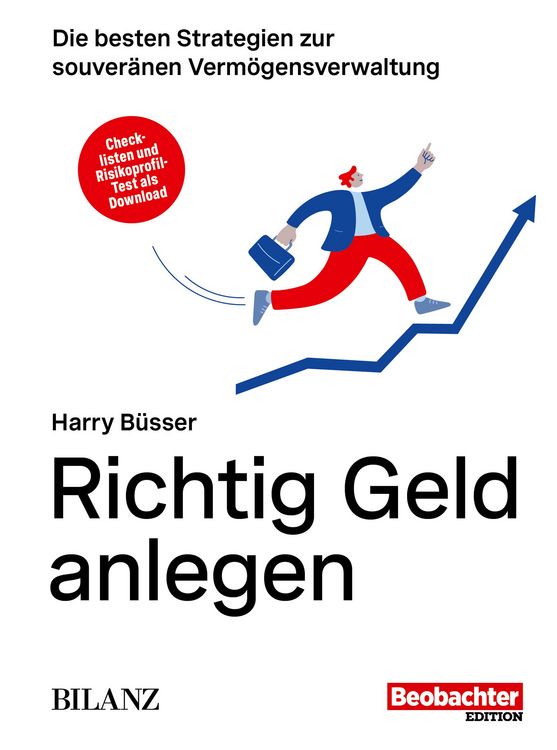 Bild vom Artikel Richtig Geld anlegen vom Autor Harry Büsser