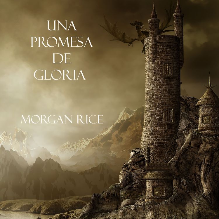 Produktbild: Una Promesa De Gloria (Libro #5 De El Anillo Del Hechicero)