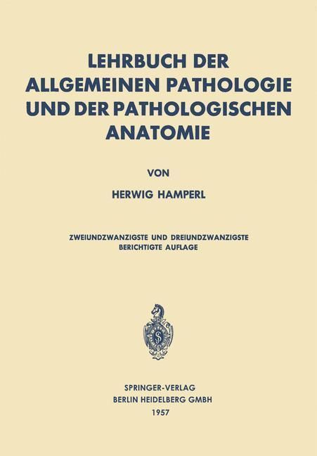 Produktbild: Lehrbuch der allgemeinen Pathologie und der pathologischen Anatomie