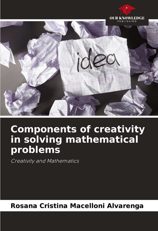 Produktbild: Components of creativity in solving mathematical problems