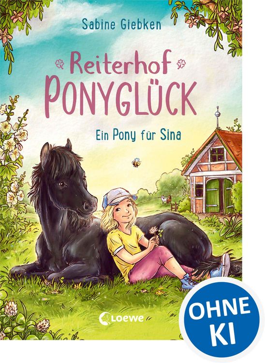 Produktbild: Reiterhof Ponygl&uuml;ck (Band 1) - Ein Pony f&uuml;r Sina