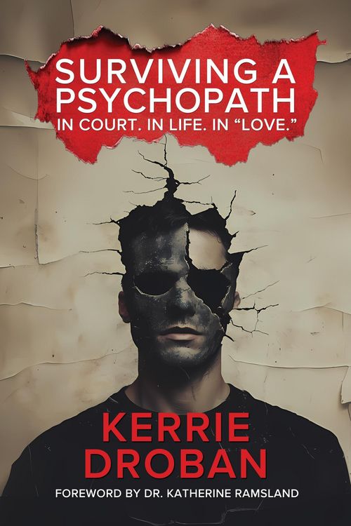 Produktbild: Surviving a Psychopath: In Court. In Life. In "Love."