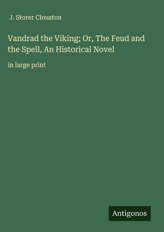 Produktbild: Vandrad the Viking; Or, The Feud and the Spell, An Historical Novel