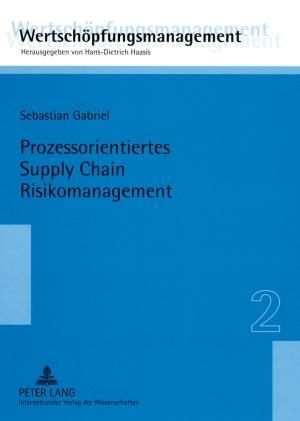 Produktbild: Prozessorientiertes Supply Chain Risikomanagement