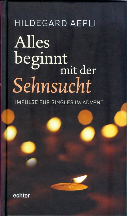 Produktbild: Alles beginnt mit der Sehnsucht