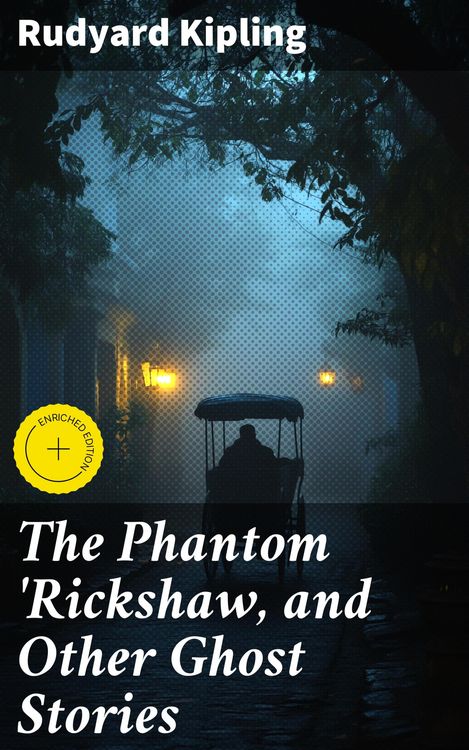 Produktbild: The Phantom 'Rickshaw, and Other Ghost Stories