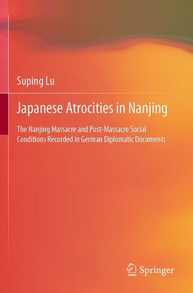 Produktbild: Japanese Atrocities in Nanjing