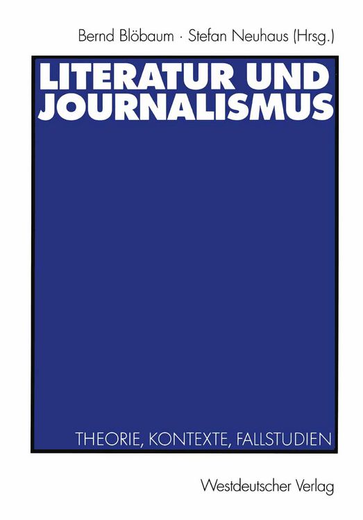 Produktbild: Literatur und Journalismus