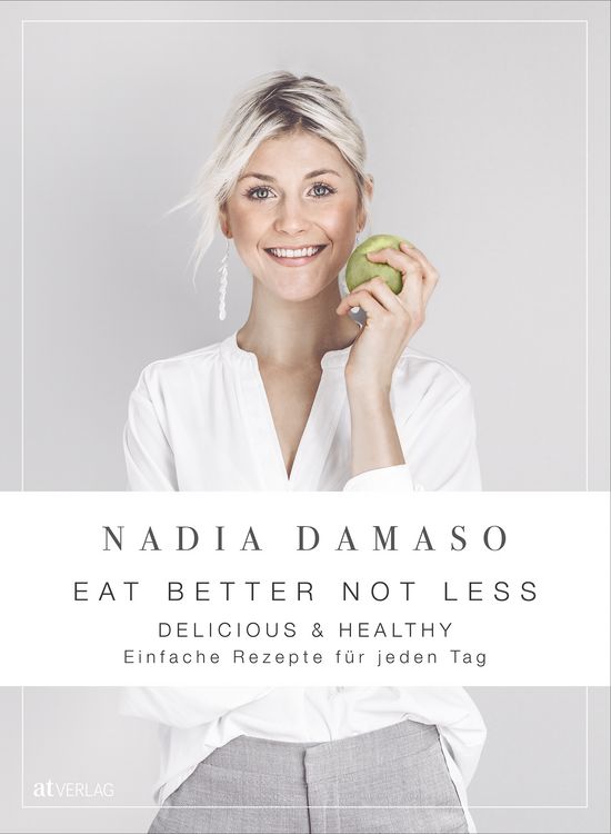 Produktbild: EAT BETTER NOT LESS - delicious & healthy