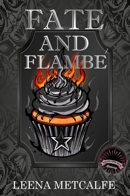 Produktbild: Fate and Flambe (Hexes and Oh's)