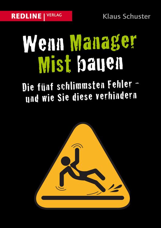 Produktbild: Wenn Manager Mist bauen