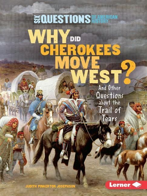 Produktbild: Why Did Cherokees Move West?