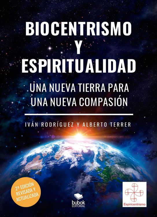 Produktbild: Biocentrismo y espiritualidad. Una nueva Tierra para una nueva Compasi&oacute;n