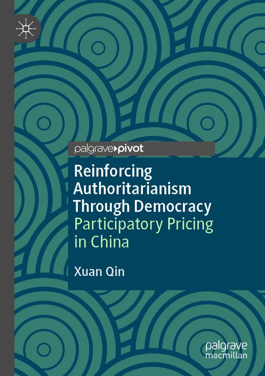 Produktbild: Reinforcing Authoritarianism Through Democracy