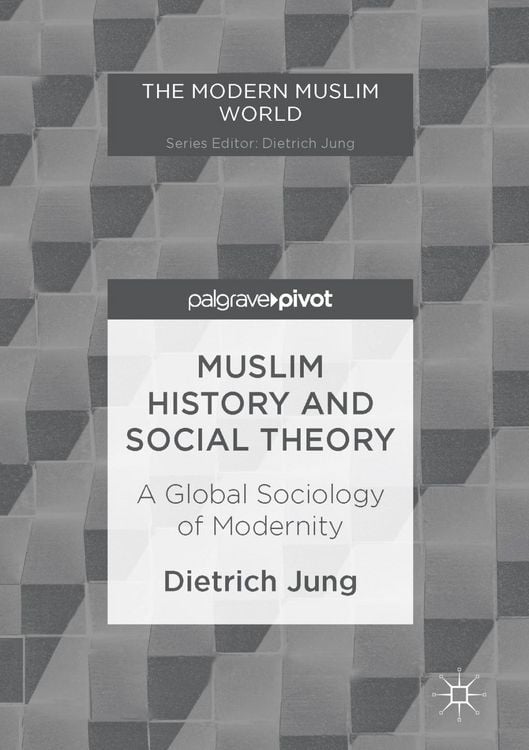 Produktbild: Muslim History and Social Theory