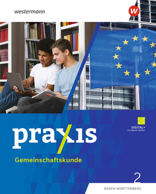 Produktbild: Praxis Gemeinschaftskunde - Ausgabe 2025 f&uuml;r Baden-W&uuml;rttemberg