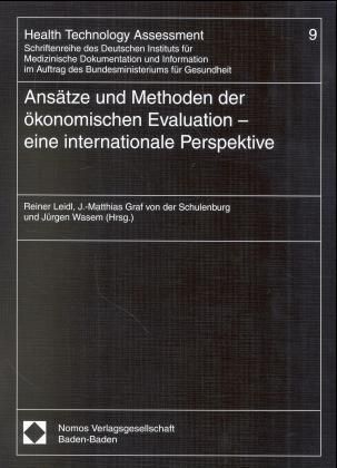 Produktbild: Ans&auml;tze und Methoden der &ouml;konomischen Evaluation - eine internationale Perspektive